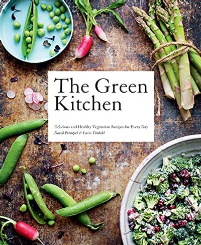 Green Kitchen: Delicious and Healthy Vegetarian Recipes for Every Day $10 (Reg $34.99)