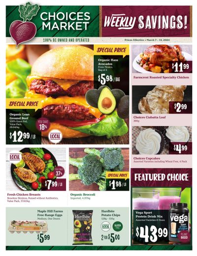 Choices Market Flyer March 7 to 13