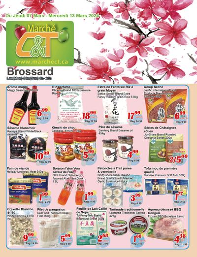Marche C&T (Brossard) Flyer March 7 to 13