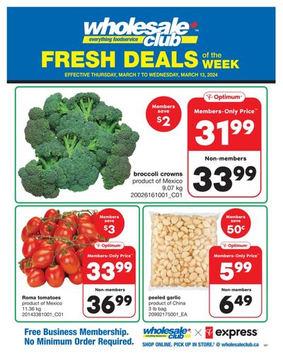 Wholesale Club (ON) Fresh Deals of the Week Flyer March 7 to 13