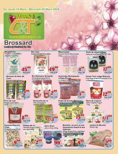 Marche C&T (Brossard) Flyer March 14 to 20
