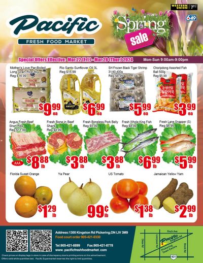 Pacific Fresh Food Market (Pickering) Flyer March 22 to 28