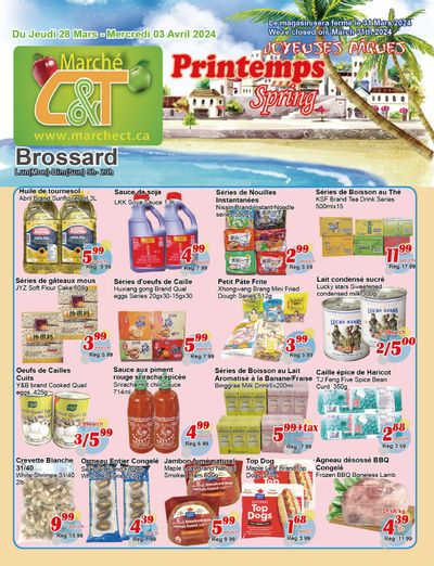 Marche C&T (Brossard) Flyer March 28 to April 3