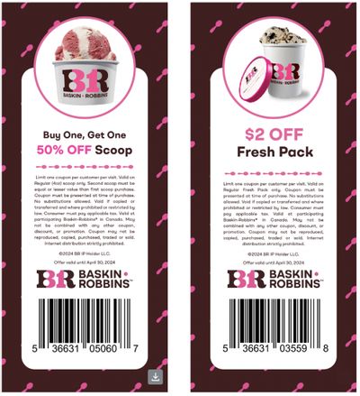 Baskin Robbins Canada New Coupons: BOGO 50% Off Scoops + $2 off Fresh Pack