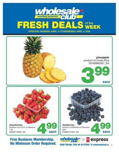 Wholesale Club (Atlantic) Fresh Deals of the Week Flyer April 11 to 17