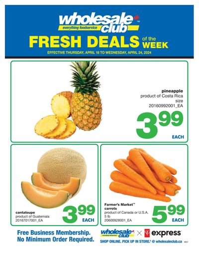 Wholesale Club (West) Fresh Deals of the Week Flyer April 18 to 24