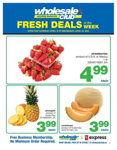Wholesale Club (Atlantic) Fresh Deals of the Week Flyer April 18 to 24