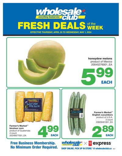 Wholesale Club (West) Fresh Deals of the Week Flyer April 25 to May 1