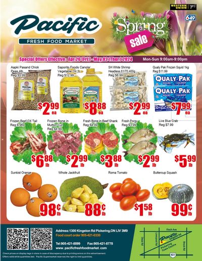 Pacific Fresh Food Market (Pickering) Flyer April 26 to May 2
