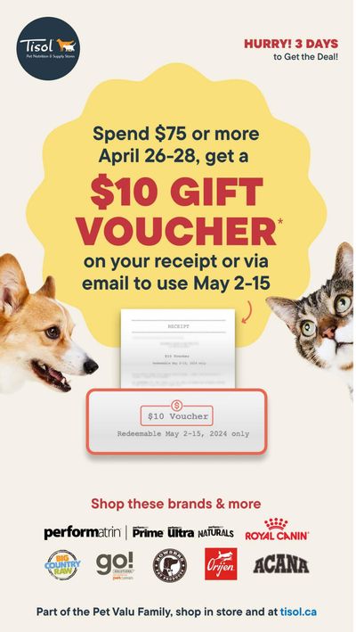 Tisol Pet Nutrition & Supply Stores Flyer April 26 to 28