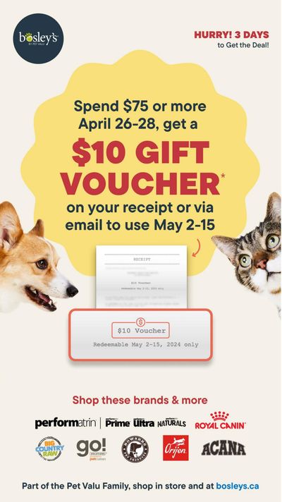 Bosley's by PetValu Flyer April 26 to 28