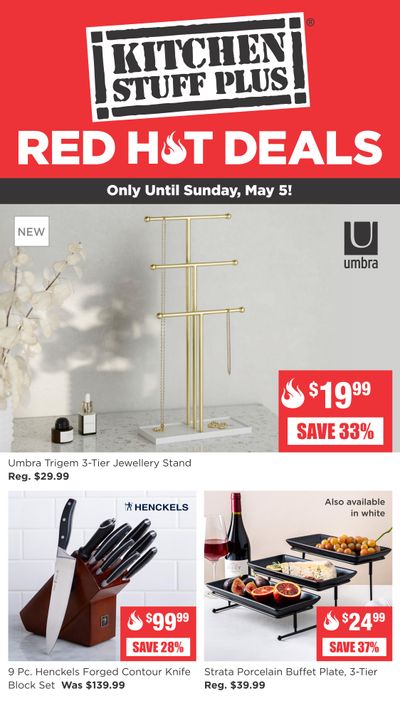 Kitchen Stuff Plus Red Hot Deals Flyer April 29 to May 5