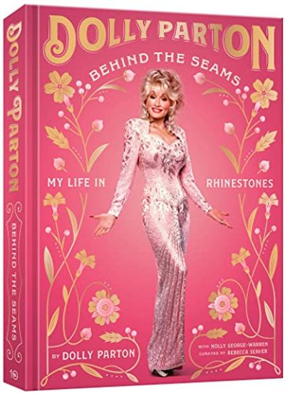 Behind the Seams: My Life in Rhinestones $39.7 (Reg $66.00)