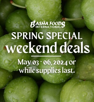 Basha Foods International Weekend Deals Flyer May 3 to 9