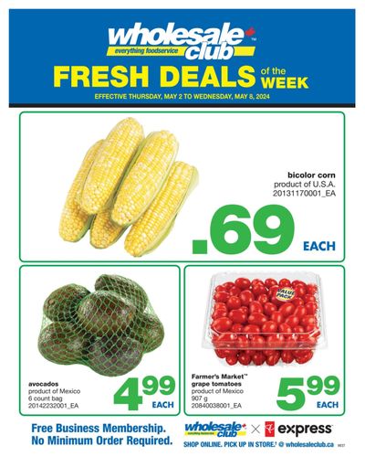 Wholesale Club (West) Fresh Deals of the Week Flyer May 2 to 8