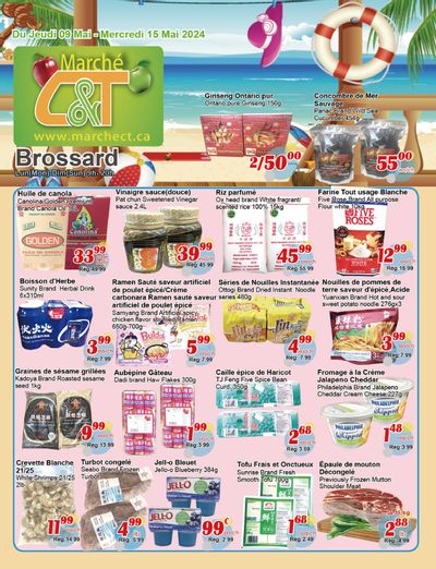 Marche C&T (Brossard) Flyer May 9 to 15