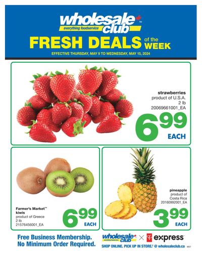 Wholesale Club (West) Fresh Deals of the Week Flyer May 9 to 15