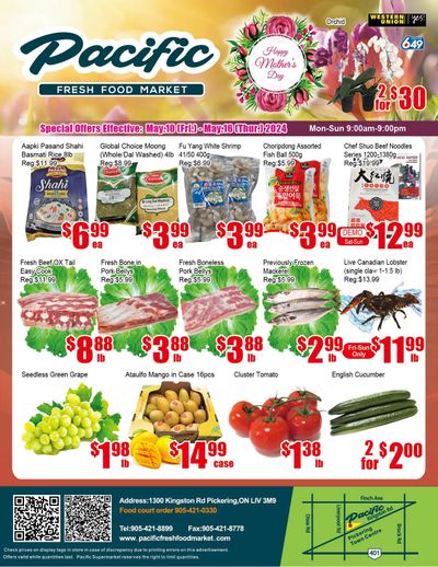 Pacific Fresh Food Market (Pickering) Flyer May 10 to 16