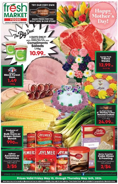 Fresh Market Foods Flyer May 10 to 16