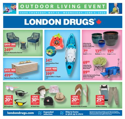 London Drugs Outdoor Living Event Flyer May 16 to June 5