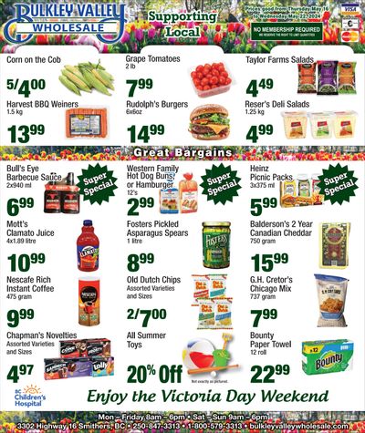 Bulkley Valley Wholesale Flyer May 16 to 22