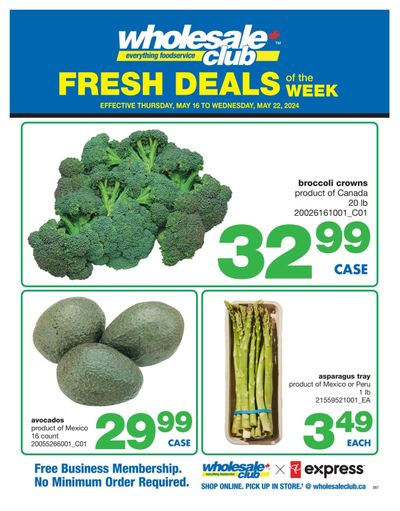 Wholesale Club (ON) Fresh Deals of the Week Flyer May 16 to 22