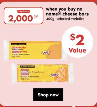 Loblaws PC Optimum Flash Offers: Get 2,000 Points on No Name Cheese Bars May 21st and 22nd
