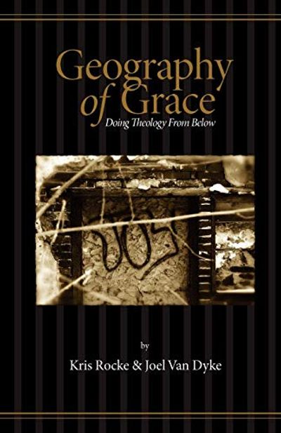 Geography of Grace $15.4 (Reg $23.12)