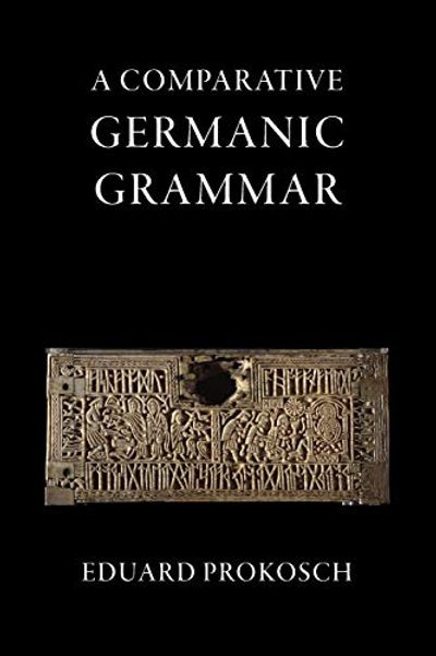 A Comparative Germanic Grammar $14.12 (Reg $29.95)