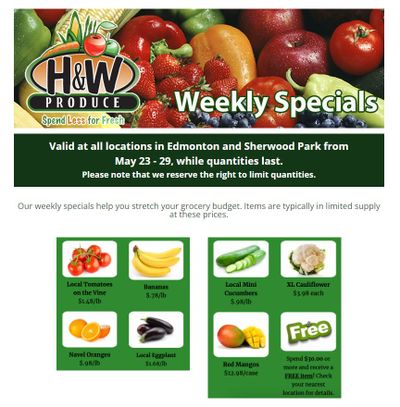 H&W Produce (Edmonton & Sherwood Park) Flyer May 23 to 29