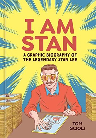 I Am Stan: A Graphic Biography of the Legendary Stan Lee $26.8 (Reg $38.99)
