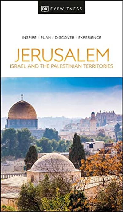 DK Eyewitness Jerusalem, Israel and the Palestinian Territories $15 (Reg $33.99)