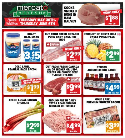 Mercato Fresh Flyer May 30 to June 6