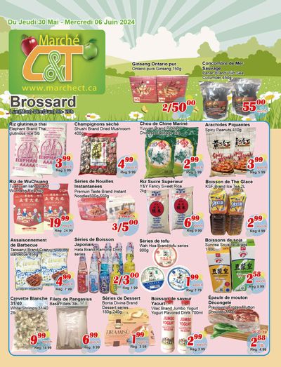 Marche C&T (Brossard) Flyer May 30 to June 5