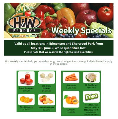 H&W Produce (Edmonton & Sherwood Park) Flyer May 30 to June 5
