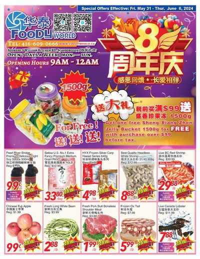 Foody World Flyer May 31 to June 6