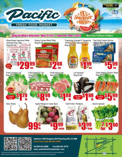 Pacific Fresh Food Market (Pickering) Flyer May 31 to June 6