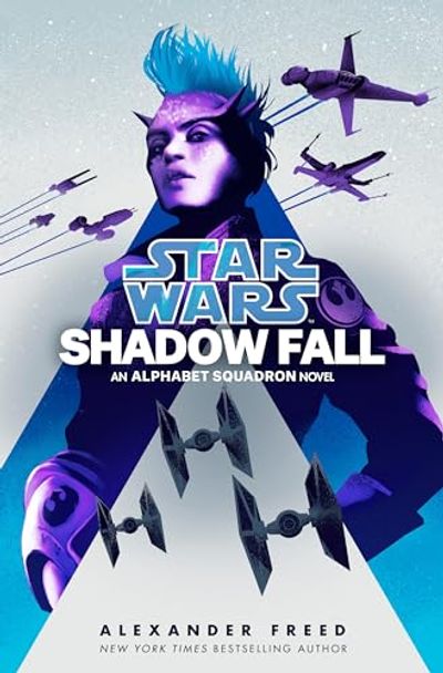 Shadow Fall (Star Wars): An Alphabet Squadron Novel $8 (Reg $38.99)