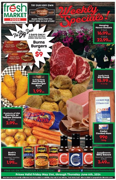 Fresh Market Foods Flyer May 31 to June 6