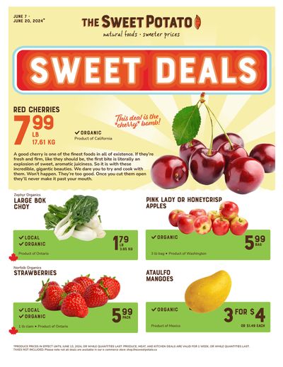 The Sweet Potato Flyer June 7 to 20 The Sweet Potato Flyer June 7 to 20