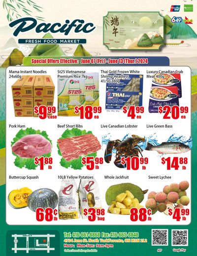 Pacific Fresh Food Market (North York) Flyer June 7 to 13