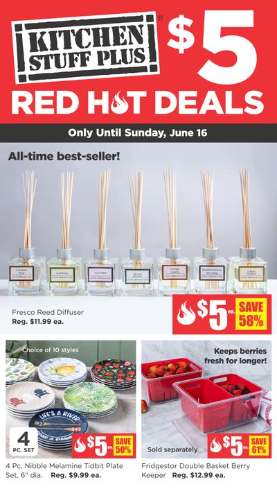 Kitchen Stuff Plus Red Hot Deals Flyer June 10 to 16