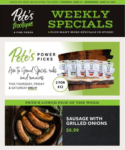 Pete's Fine Foods Flyer June 13 to 19