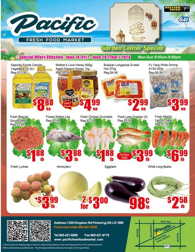 Pacific Fresh Food Market (Pickering) Flyer June 14 to 20