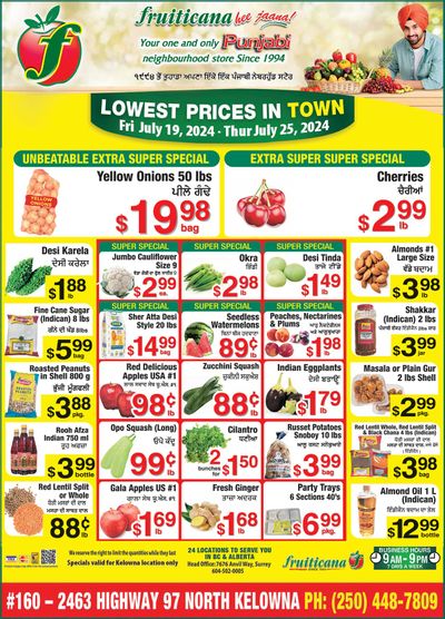 Fruiticana (Kelowna) Flyer July 19 to 25