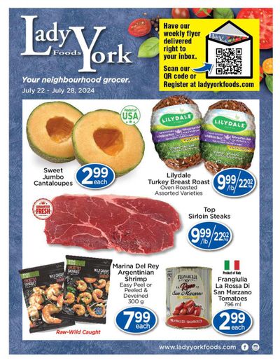 Lady York Foods Flyer July 22 to 28