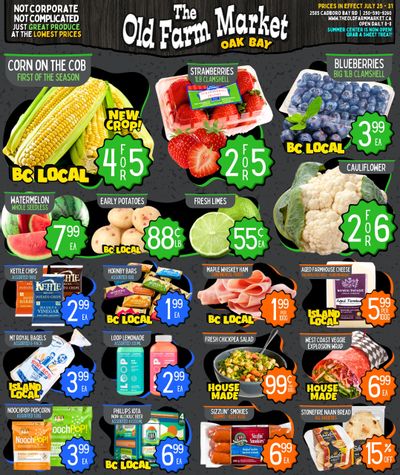 The Old Farm Market (Oak Bay) Flyer July 25 to 31 The Old Farm Market (Oak Bay) Flyer July 25 to 31