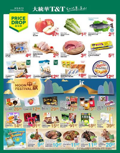 T&T Supermarket (Waterloo) Flyer August 9 to 15 T&T Supermarket (Waterloo) Flyer August 9 to 15
