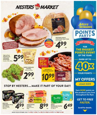 Nesters Market Flyer October 3 to 9 Nesters Market Flyer October 3 to 9