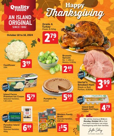 Quality Foods Flyer October 10 to 16 Quality Foods Flyer October 10 to 16